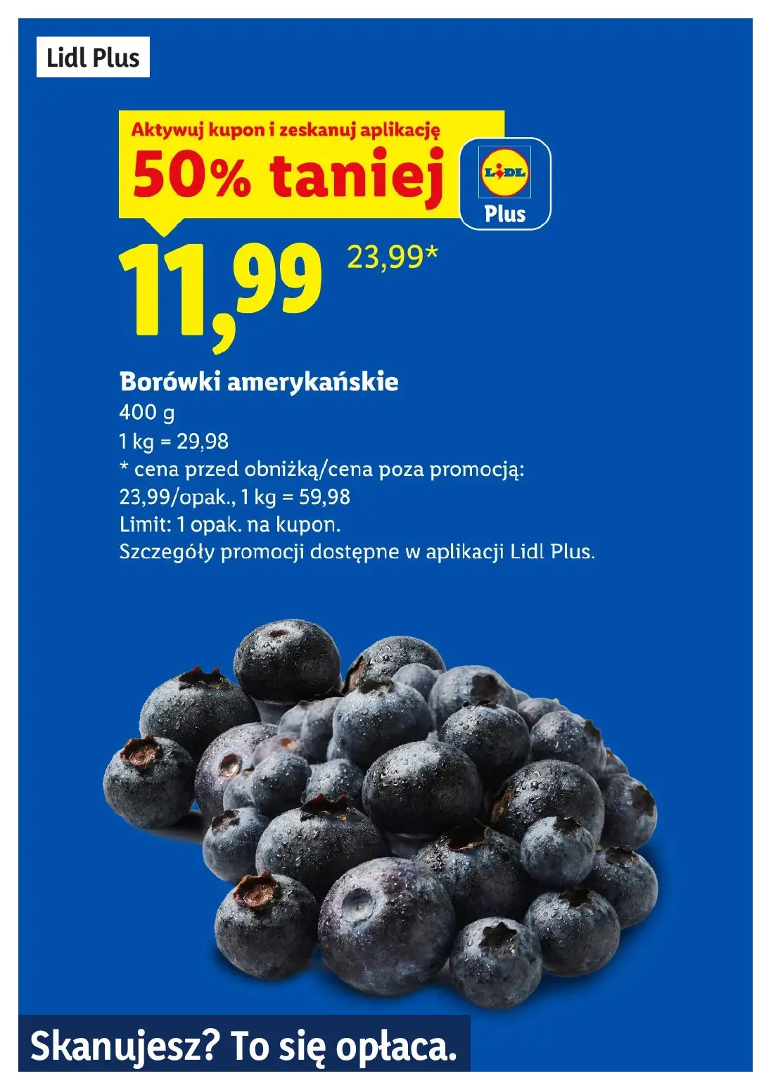 gazetka promocyjna LIDL Lidl plus. Skanujesz - To się opłaca - Strona 4