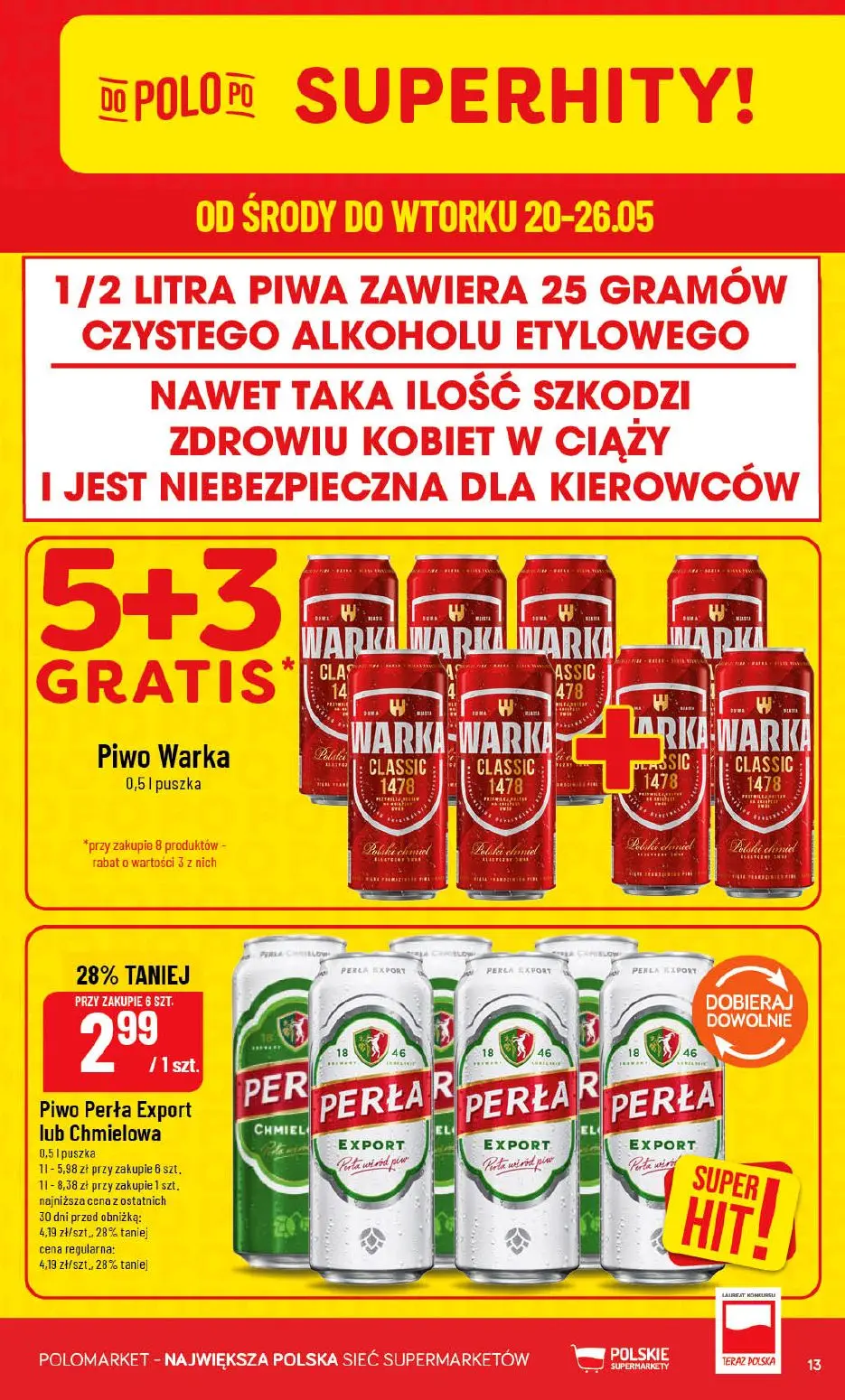 gazetka promocyjna POLOmarket Kujawsko-pomorskie, Zachodniopomorskie, Pomorskie - Mamy okazje - Strona 13