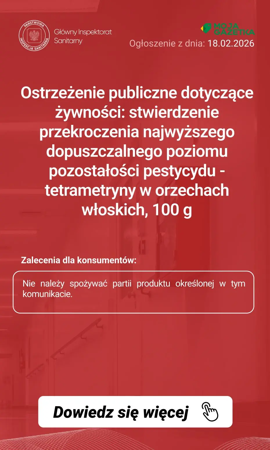 gazetka promocyjna Ostrzeżenia i alerty Ostrzeżenie publiczne dotyczące żywności: stwierdzenie przekroczenia najwyższego dopuszczalnego poziomu pozostałości pestycydu - tetrametryny w orzechach włoskich, 100 g - Strona 3