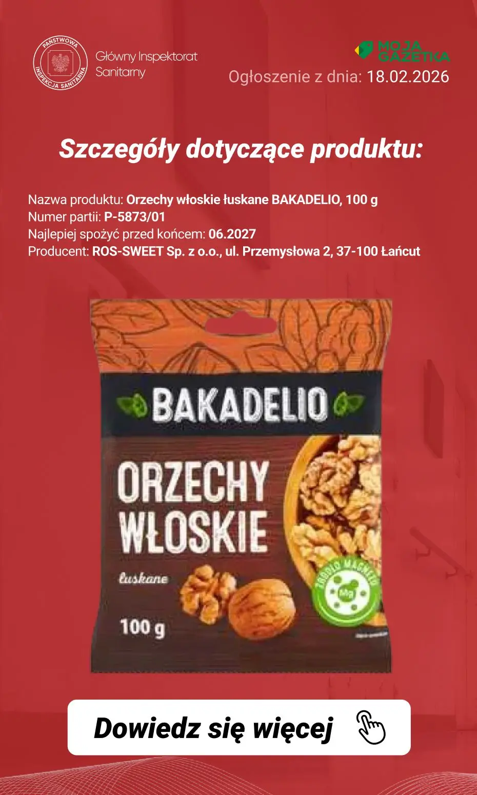 gazetka promocyjna Ostrzeżenia i alerty Ostrzeżenie publiczne dotyczące żywności: stwierdzenie przekroczenia najwyższego dopuszczalnego poziomu pozostałości pestycydu - tetrametryny w orzechach włoskich, 100 g - Strona 4