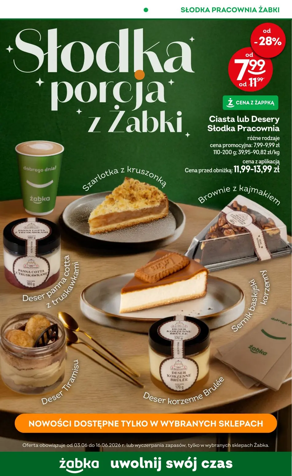 gazetka promocyjna Żabka Uwolnij swój czas! - Strona 81