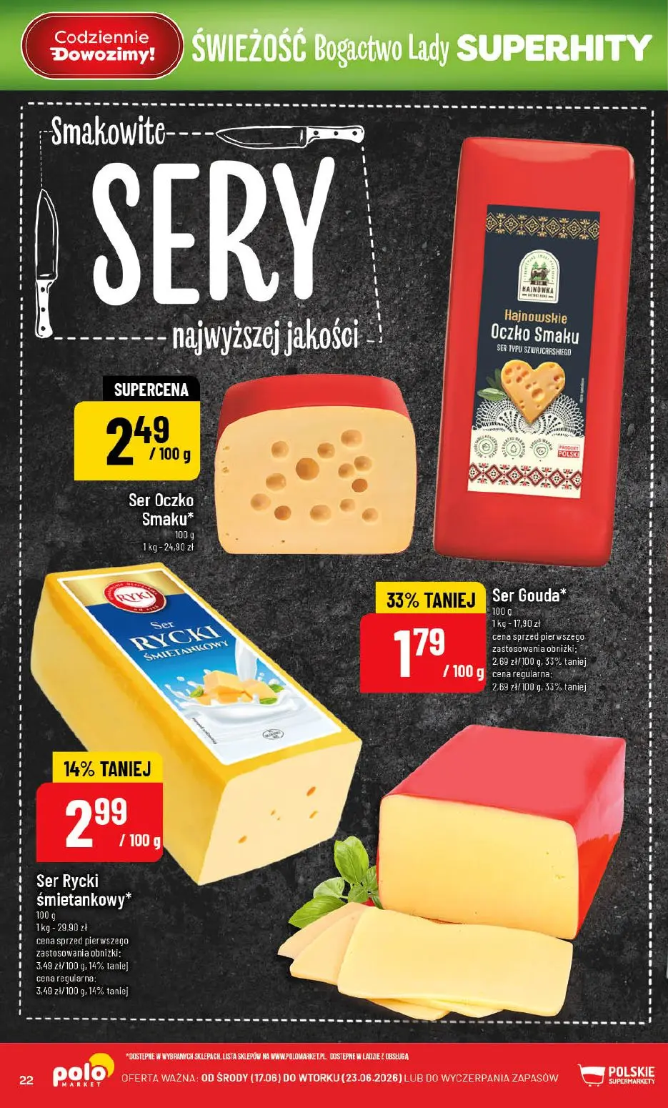 gazetka promocyjna POLOmarket Kujawsko-pomorskie, Zachodniopomorskie, Pomorskie - Strona 22