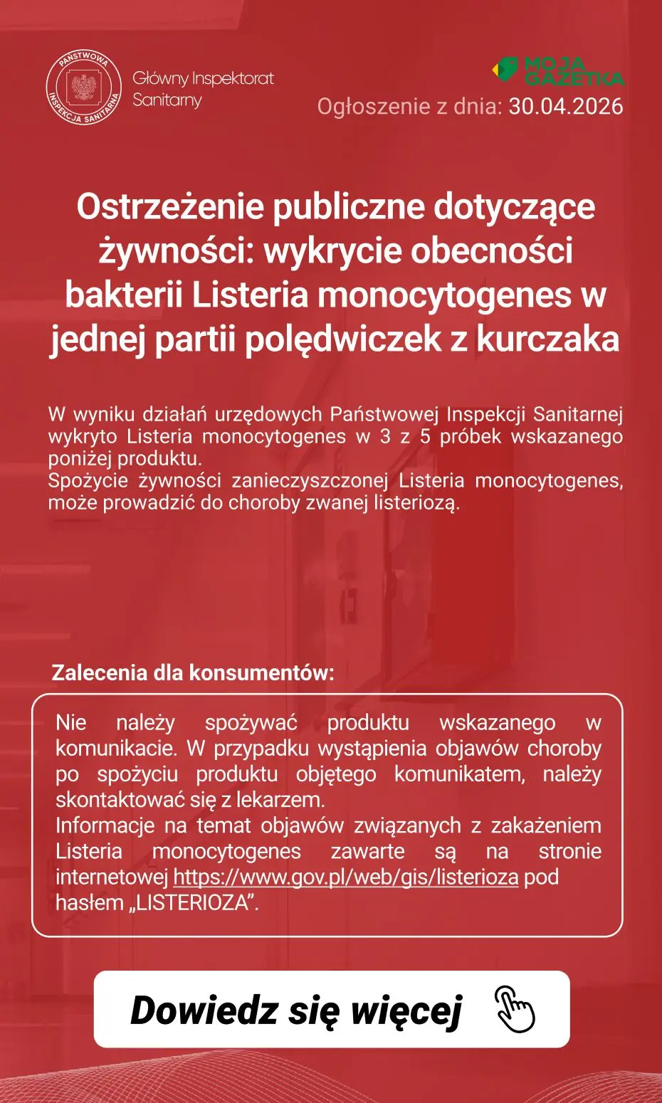 gazetka promocyjna Ostrzeżenia i alerty Ostrzeżenie publiczne dotyczące żywności: wykrycie obecności bakterii Listeria monocytogenes w jednej partii polędwiczek z kurczaka
 - Strona 2