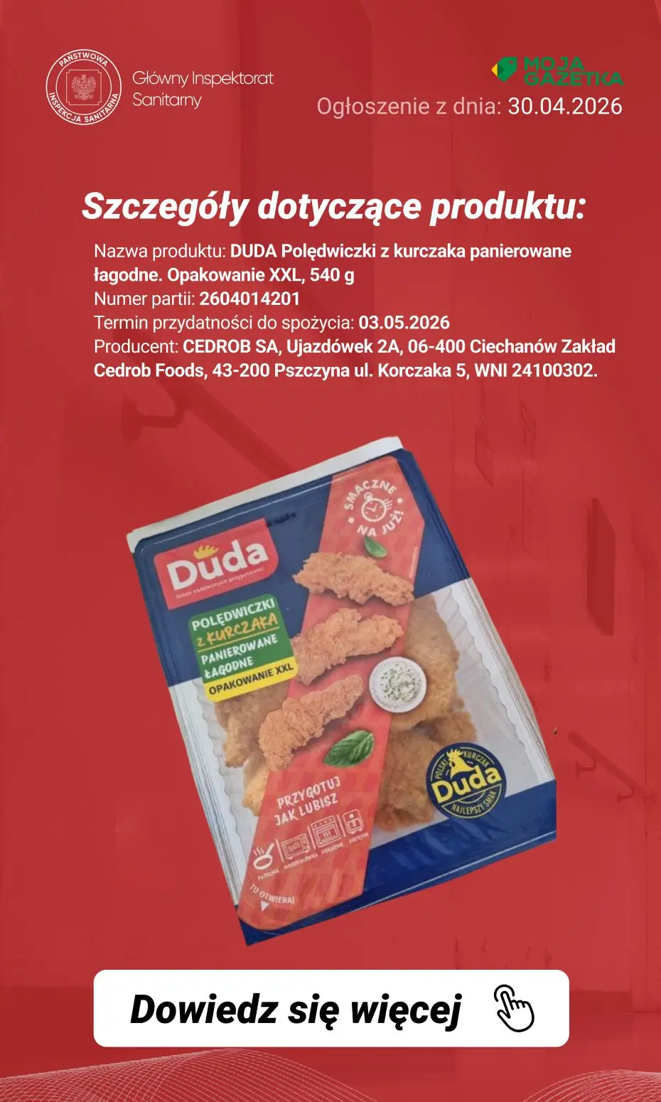 gazetka promocyjna Ostrzeżenia i alerty Ostrzeżenie publiczne dotyczące żywności: wykrycie obecności bakterii Listeria monocytogenes w jednej partii polędwiczek z kurczaka
 - Strona 3