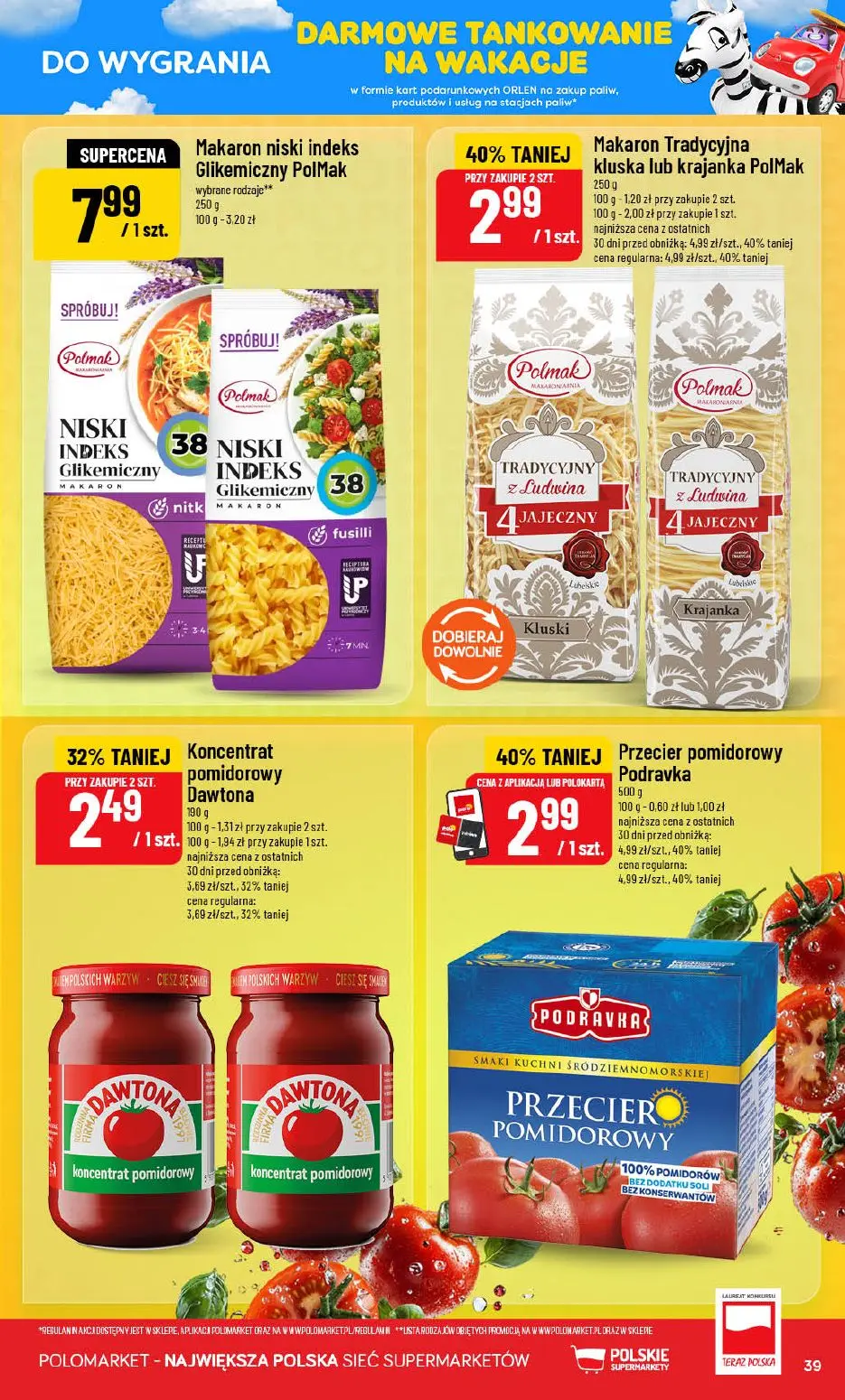 gazetka promocyjna POLOmarket Wakacyjna LOTERIA - wygraj paliwo 🚗 - Strona 39