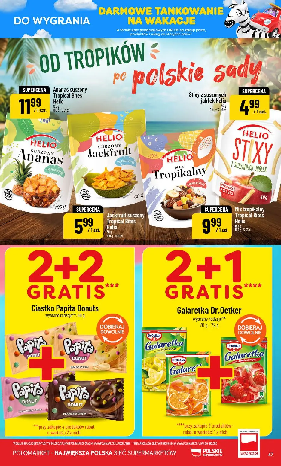 gazetka promocyjna POLOmarket Wakacyjna LOTERIA - wygraj paliwo 🚗 - Strona 47