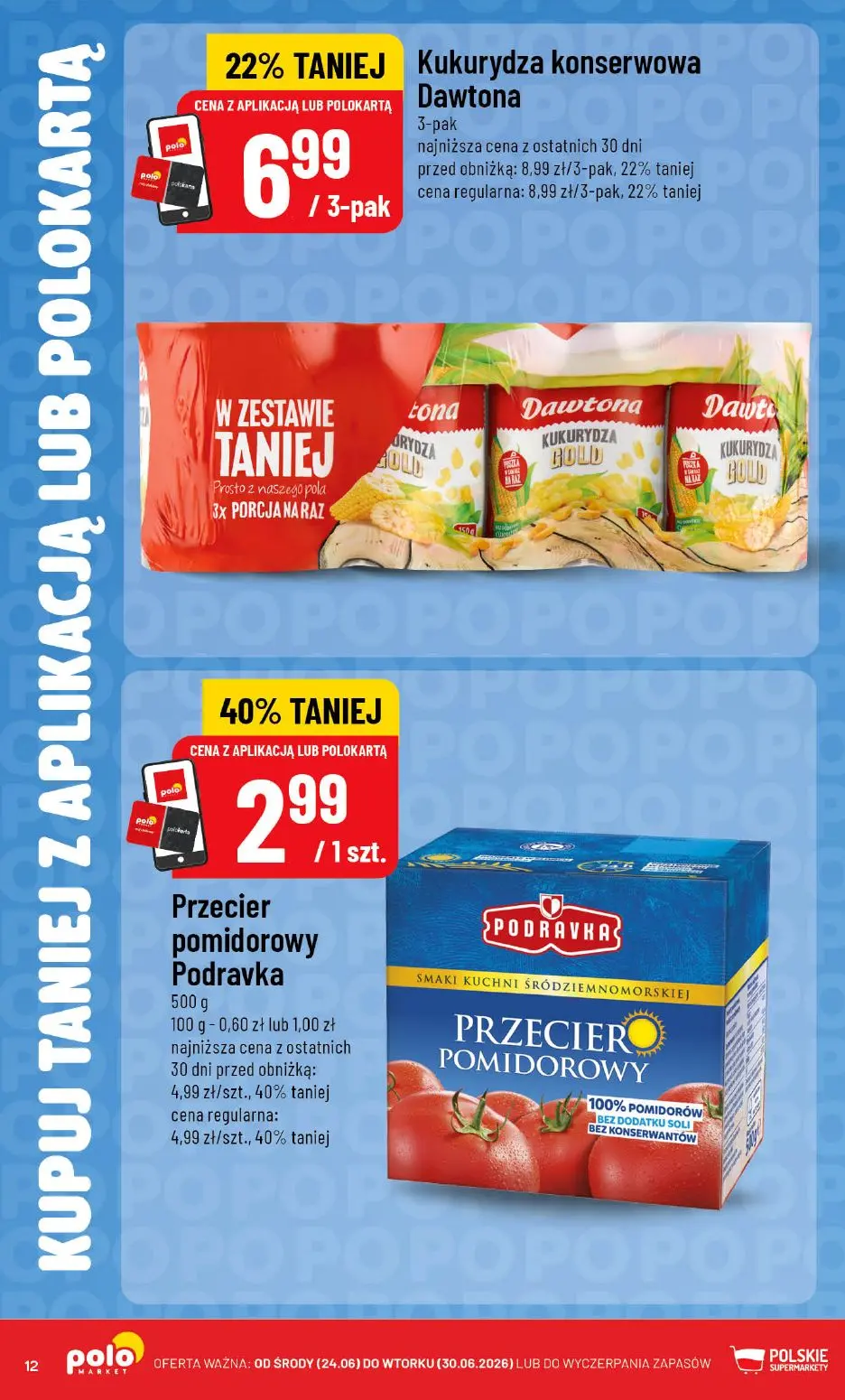 gazetka promocyjna POLOmarket Taniej z apką i POLOkartą! - Strona 12