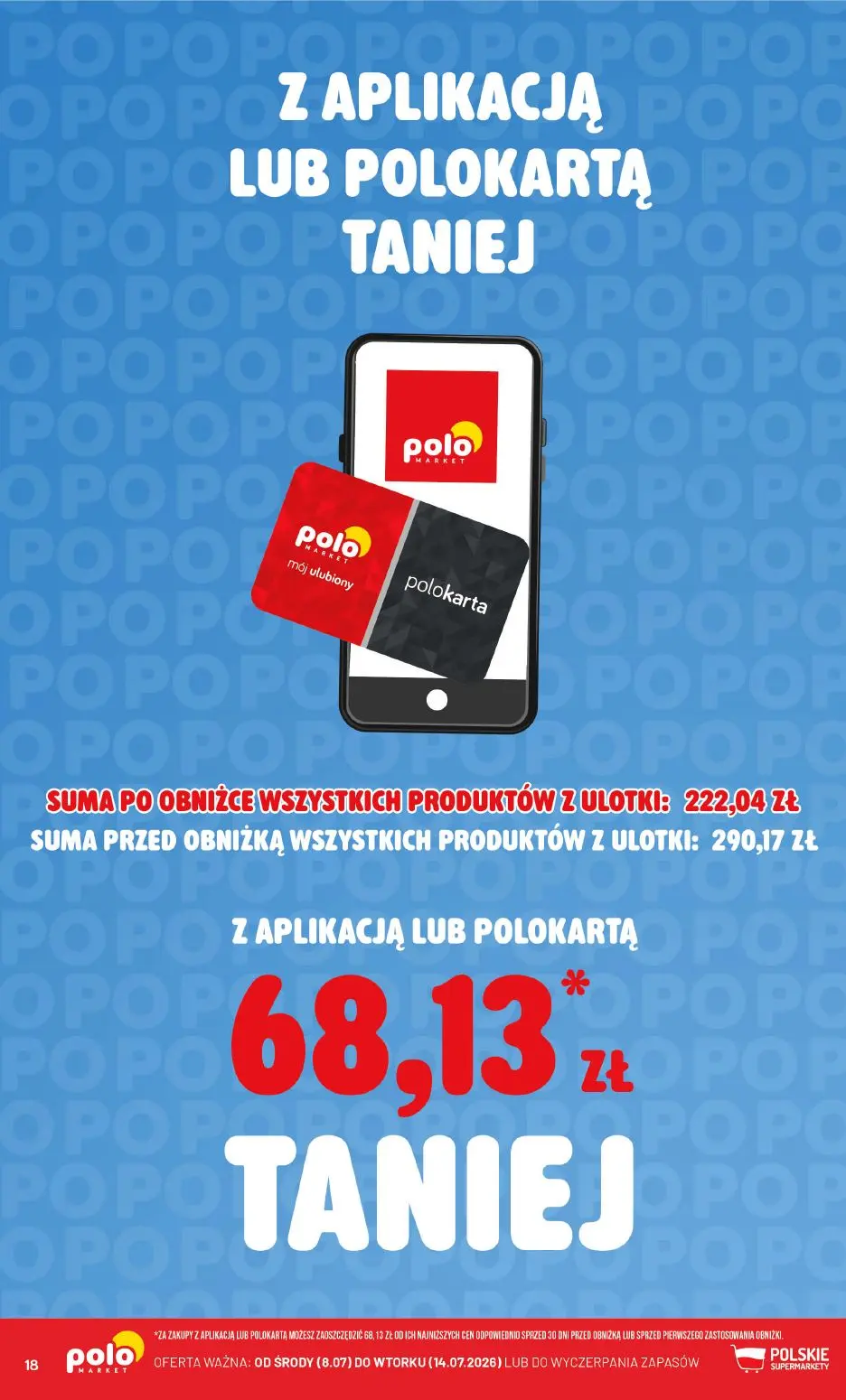 gazetka promocyjna POLOmarket Kupuj taniej z kartą i apką POLO! - Strona 18