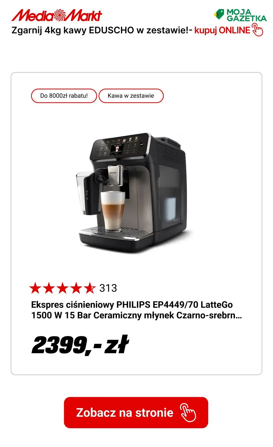 gazetka promocyjna Media Markt Kup ekspres automatyczny i zgarnij aż 4 kg kawy EDUSCHO w zestawie! - Strona 4