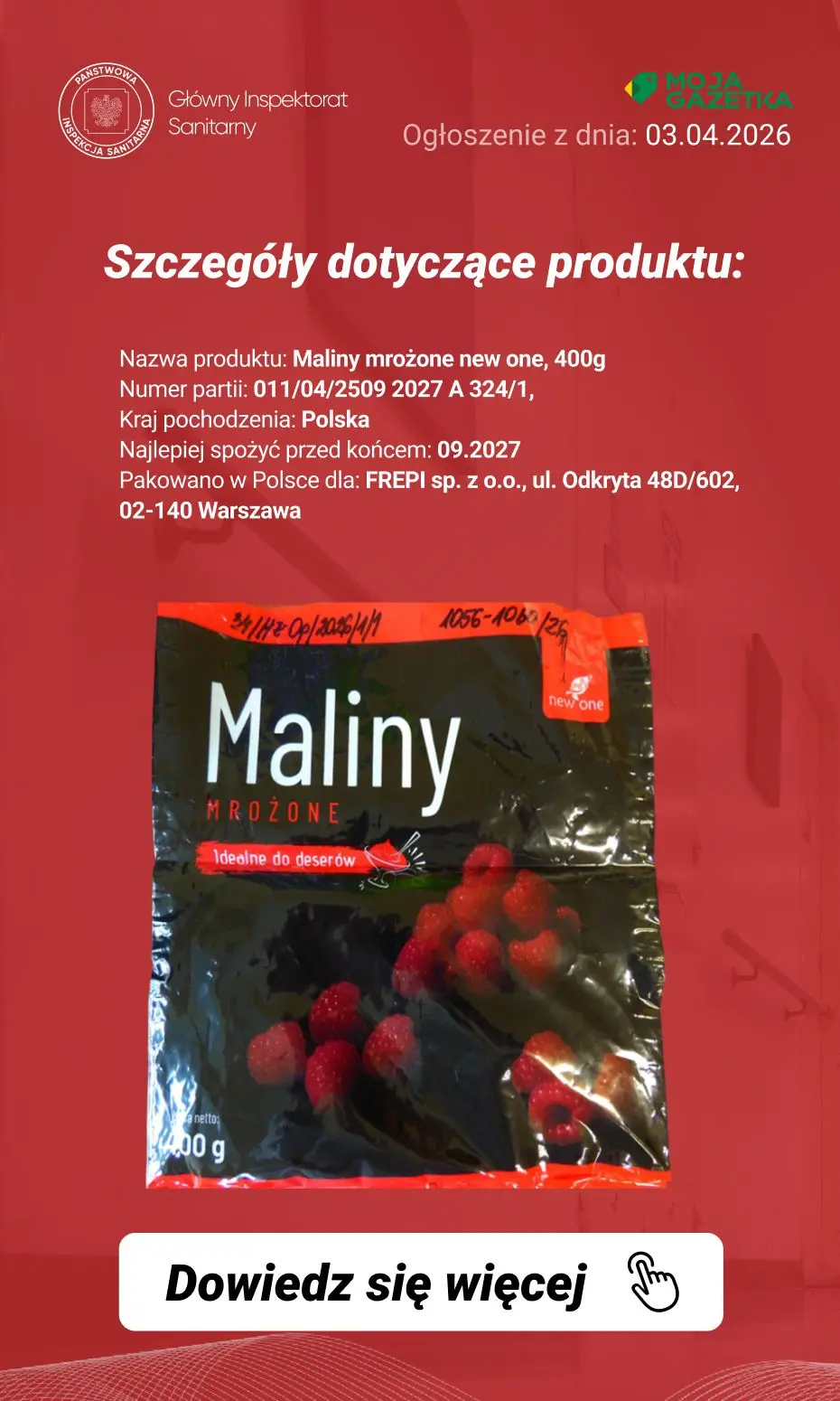 gazetka promocyjna Ostrzeżenia i alerty Ostrzeżenie publiczne dotyczące żywności: Wykrycie obecności bakterii Salmonella w jednej partii mrożonych malin - Strona 3