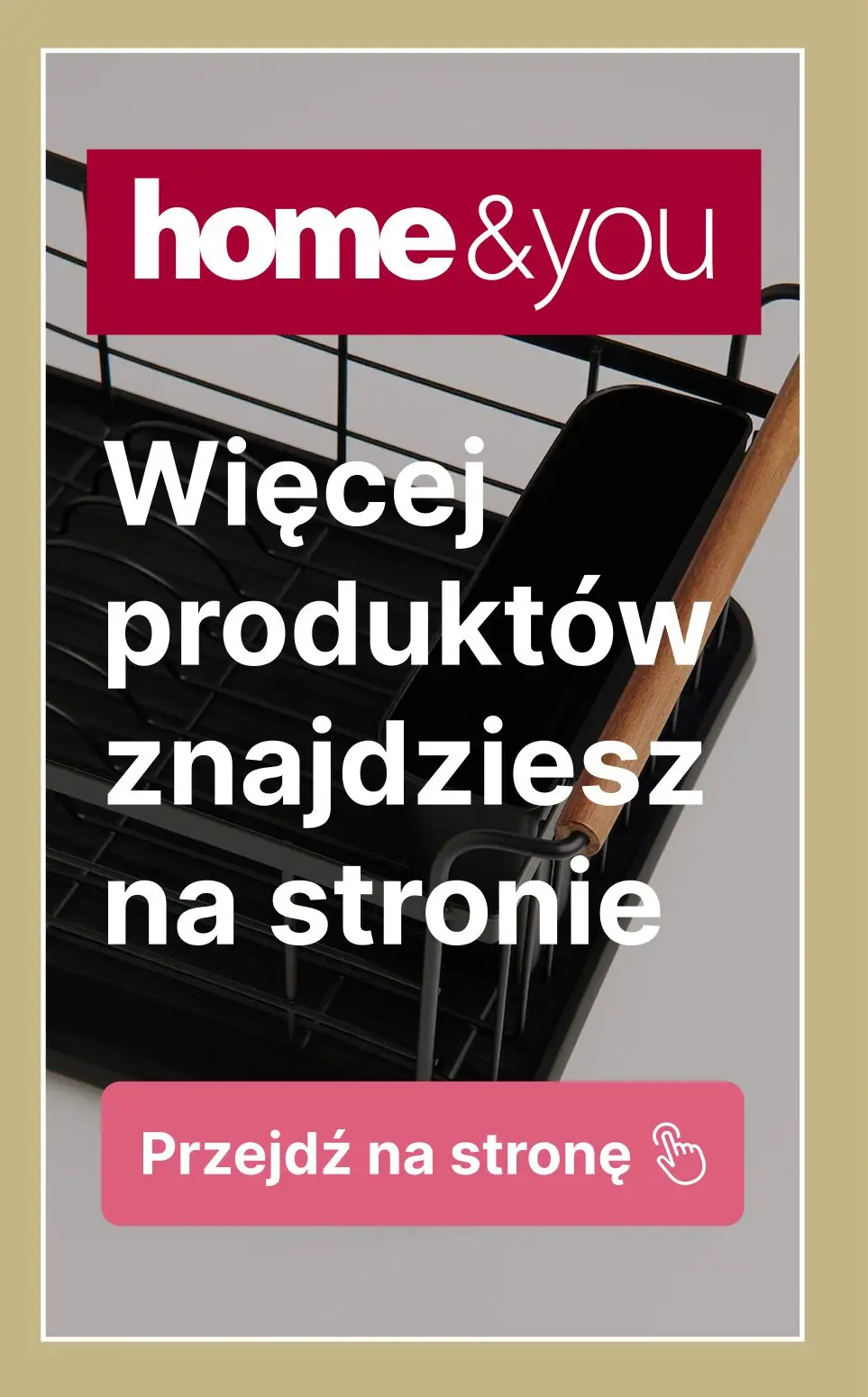 gazetka promocyjna home&you Druga rzecz 10 zł! - Strona 13