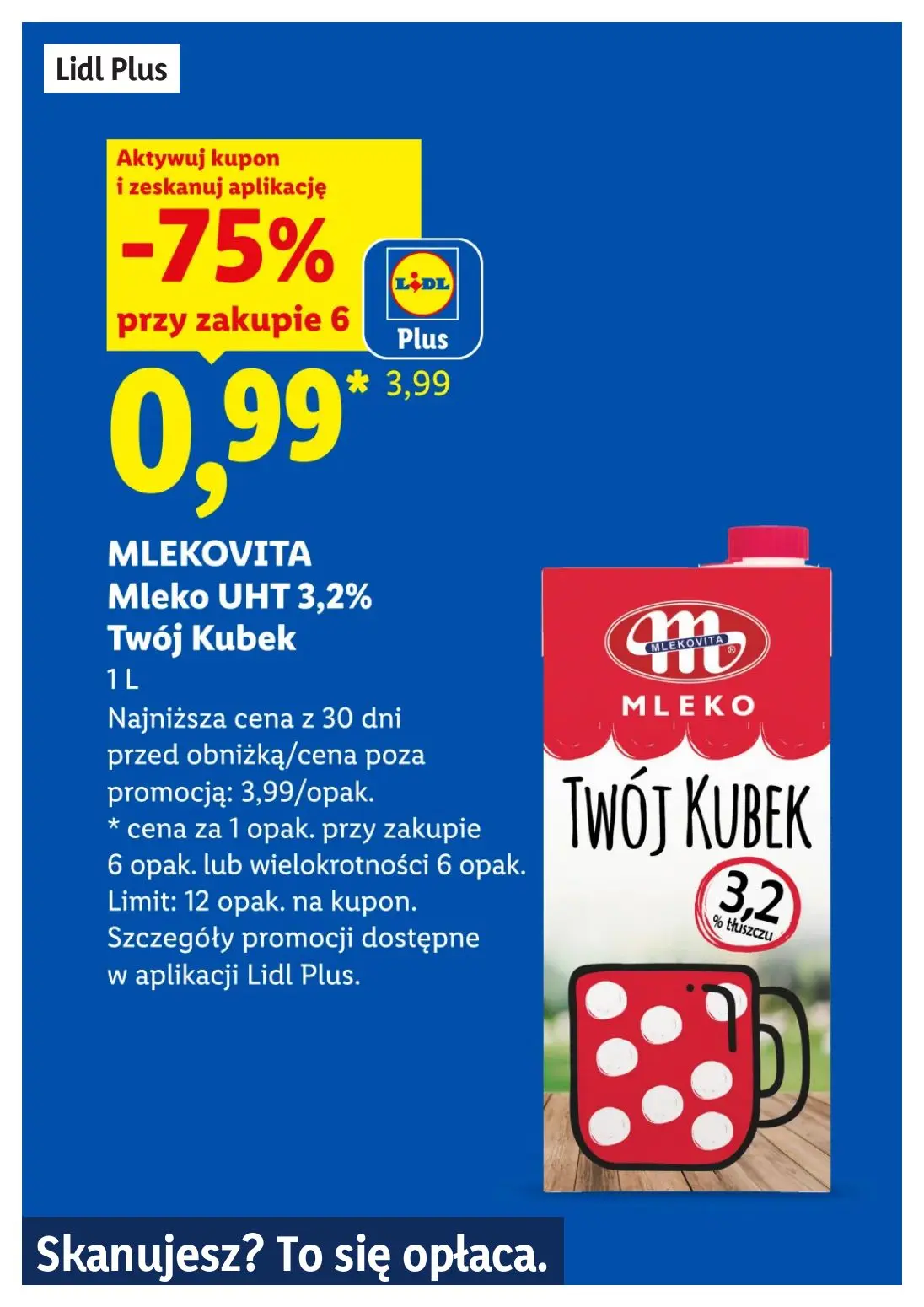 gazetka promocyjna LIDL Lidl plus. Skanujesz - To się opłaca - Strona 6