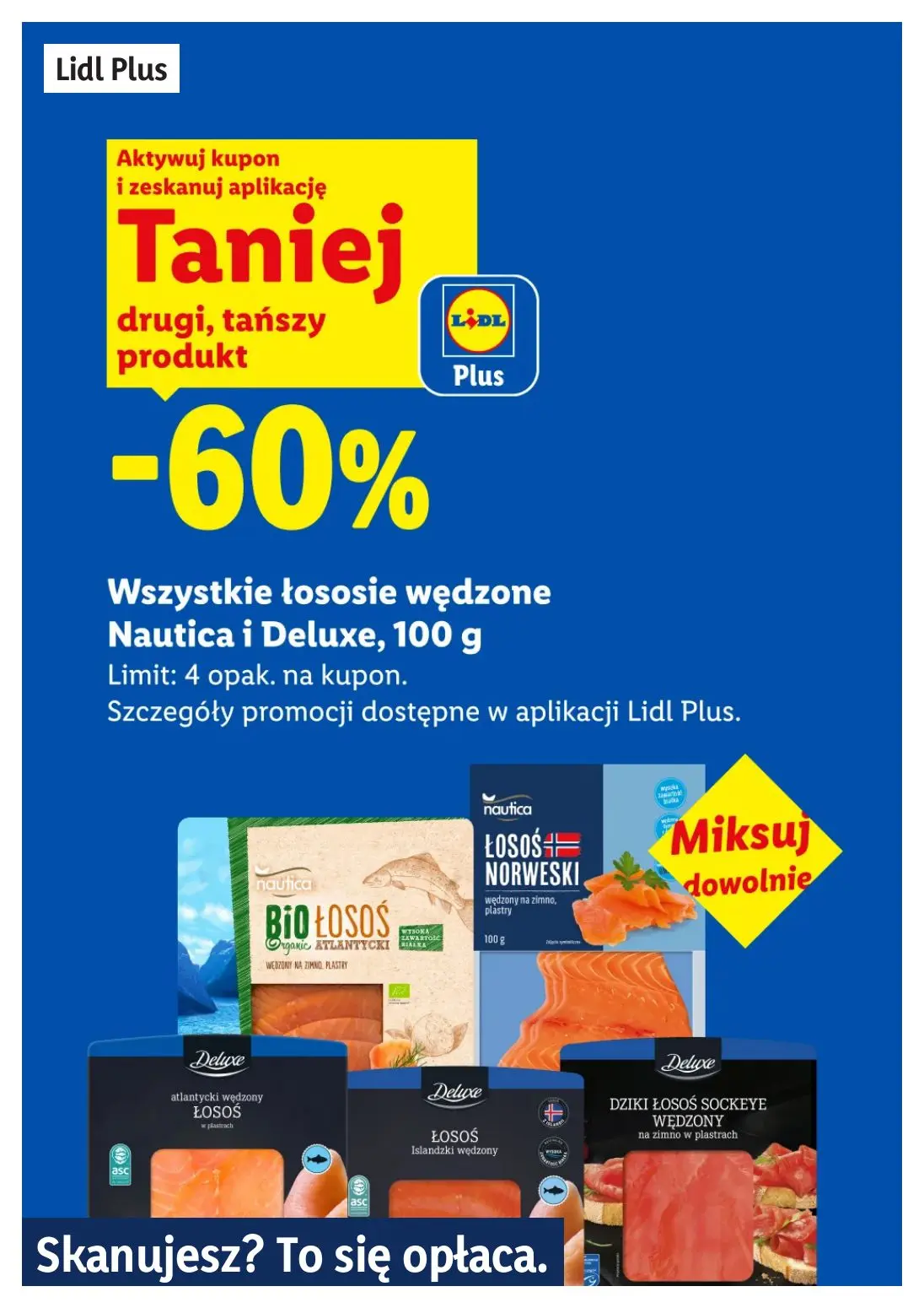 gazetka promocyjna LIDL Lidl plus. Skanujesz - To się opłaca - Strona 6