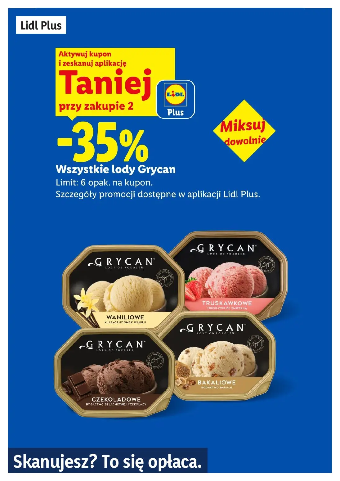 gazetka promocyjna LIDL Lidl plus. Skanujesz - To się opłaca - Strona 7