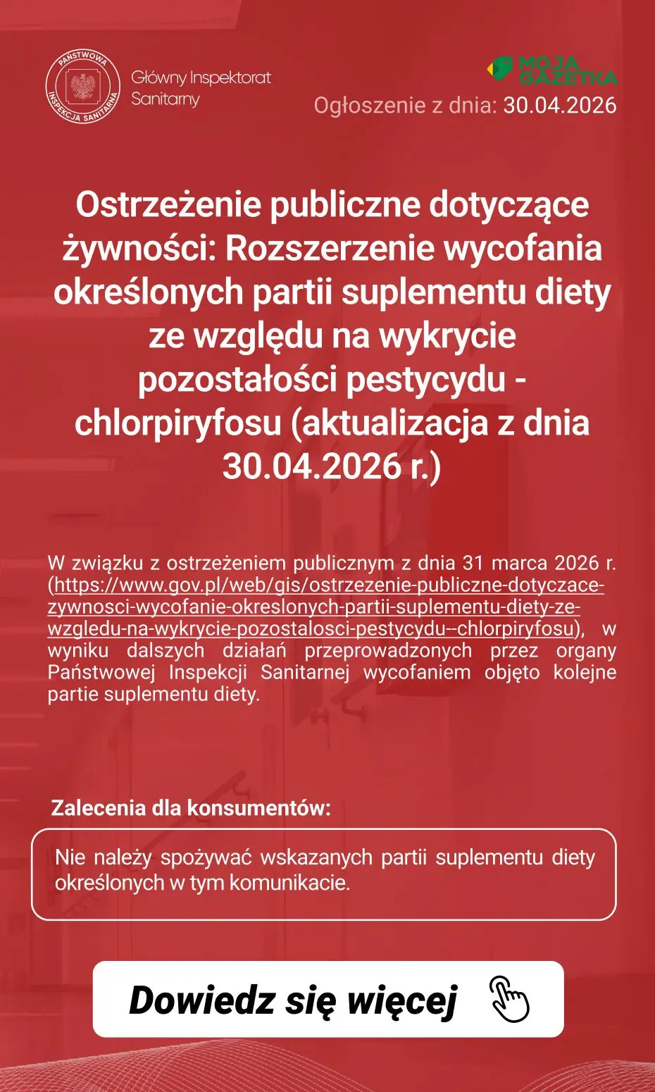 gazetka promocyjna Ostrzeżenia i alerty Ostrzeżenie publiczne dotyczące żywności: Rozszerzenie wycofania określonych partii suplementu diety ze względu na wykrycie pozostałości pestycydu - chlorpiryfosu (aktualizacja z dnia 30.04.2026 r.)
 - Strona 2