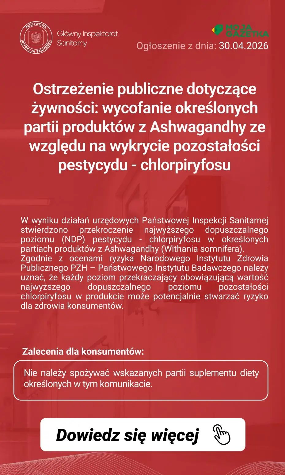 gazetka promocyjna Ostrzeżenia i alerty Ostrzeżenie publiczne dotyczące żywności: wycofanie określonych partii produktów z Ashwagandhy ze względu na wykrycie pozostałości pestycydu - chlorpiryfosu - Strona 2