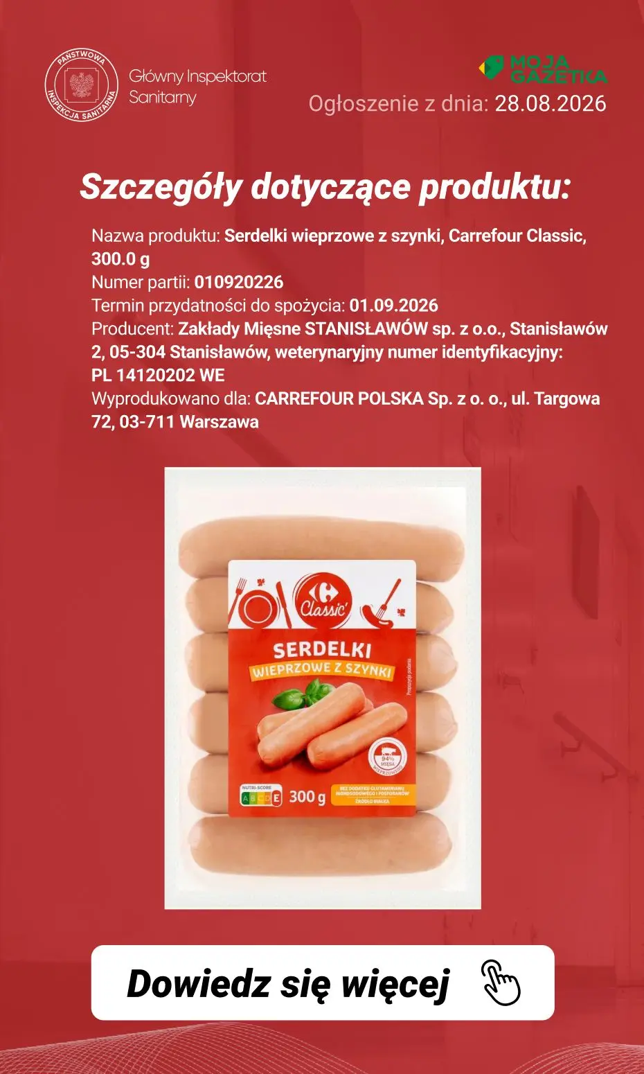 gazetka promocyjna Ostrzeżenia i alerty Ostrzeżenie publiczne dotyczące żywności: wykrycie obecności bakterii Listeria monocytogenes w jednej partii serdelków wieprzowych - Strona 3