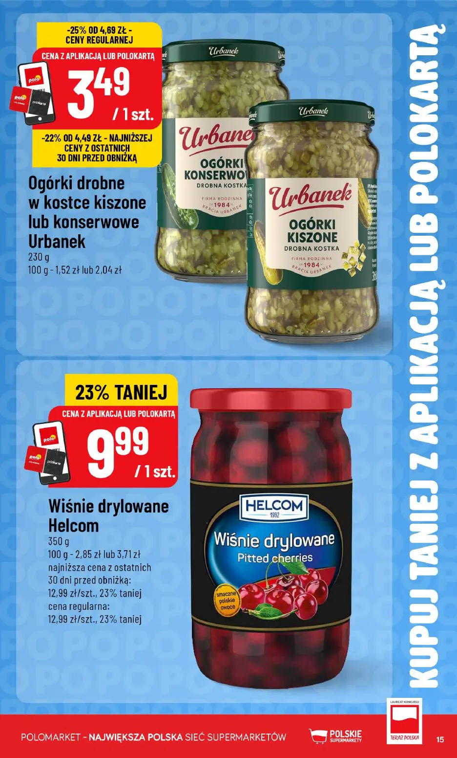 gazetka promocyjna POLOmarket Kupuj TANIEJ z aplikacją - Strona 15