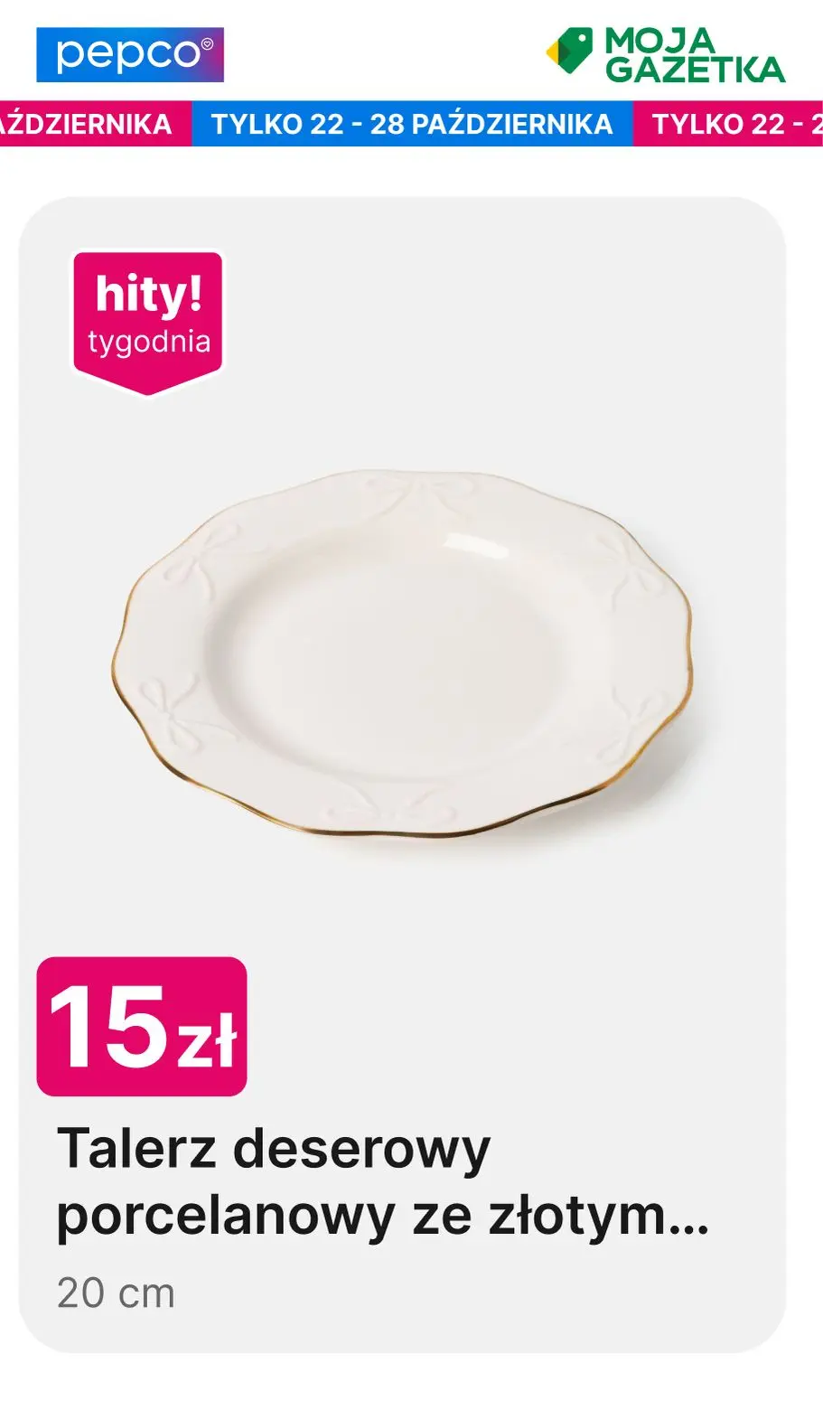 gazetka promocyjna PEPCO Hity tygodnia - Strona 22
