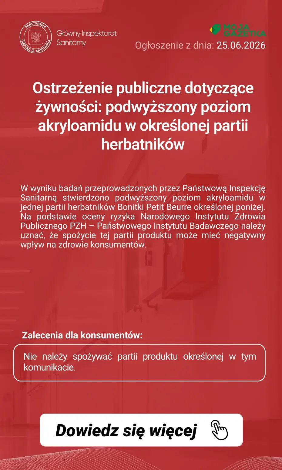 gazetka promocyjna Ostrzeżenia i alerty Ostrzeżenie publiczne dotyczące żywności: podwyższony poziom akryloamidu w określonej partii herbatników - Strona 2
