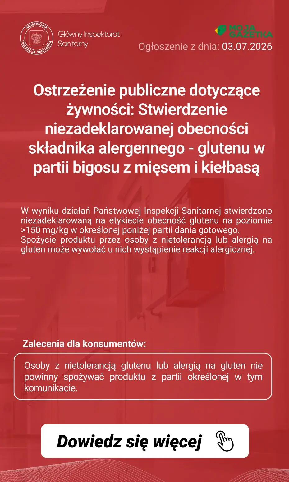 gazetka promocyjna Ostrzeżenia i alerty Ostrzeżenie publiczne dotyczące żywności: Stwierdzenie niezadeklarowanej obecności składnika alergennego - glutenu w partii bigosu z mięsem i kiełbasą - Strona 2
