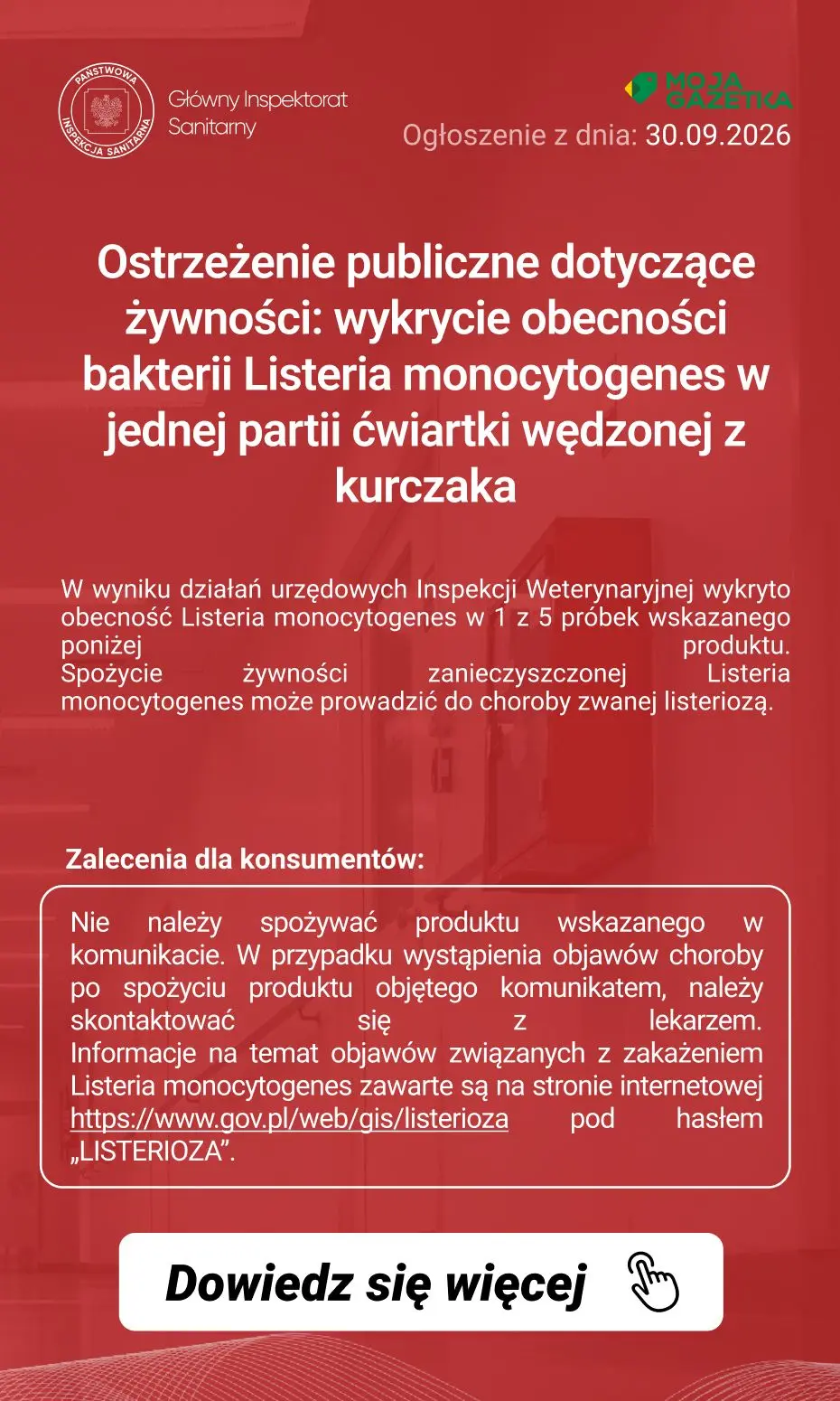 gazetka promocyjna Ostrzeżenia i alerty Ostrzeżenie publiczne dotyczące żywności: wykrycie obecności bakterii Listeria monocytogenes w jednej partii ćwiartki wędzonej z kurczaka - Strona 2