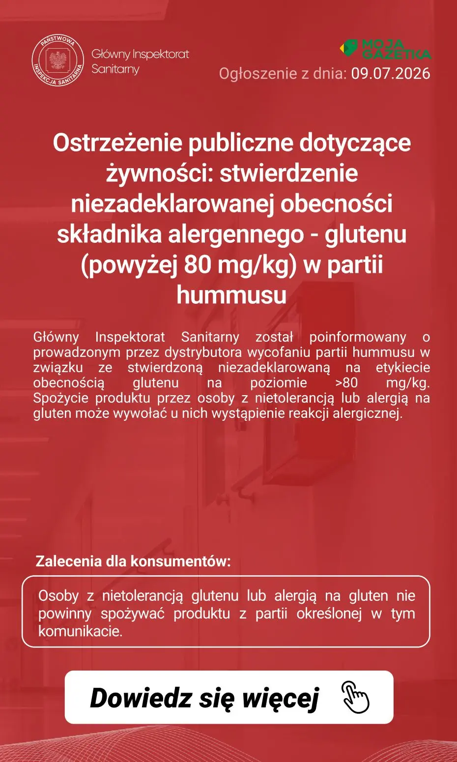 gazetka promocyjna Ostrzeżenia i alerty Ostrzeżenie publiczne dotyczące żywności: stwierdzenie niezadeklarowanej obecności składnika alergennego - glutenu (powyżej 80 mg/kg) w partii hummusu - Strona 2