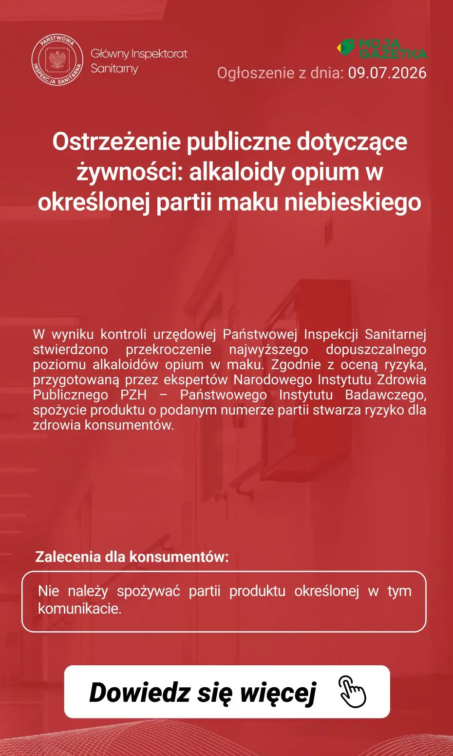 gazetka promocyjna Ostrzeżenia i alerty https://www.gov.pl/web/gis/ostrzezenie-publiczne-dotyczace-zywnosci-alkaloidy-opium-w-okreslonej-partii-maku-niebieskiego - Strona 2