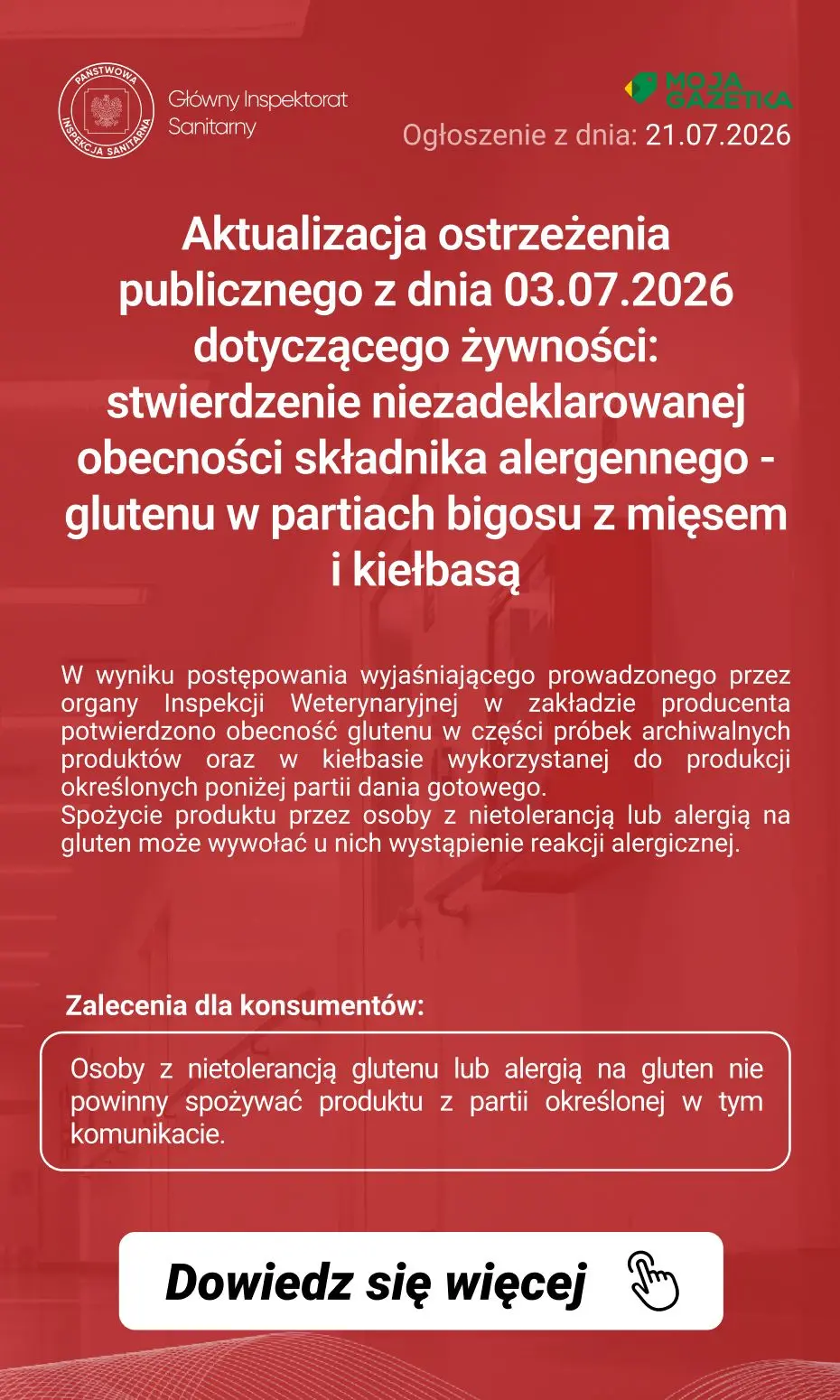 gazetka promocyjna Ostrzeżenia i alerty Aktualizacja ostrzeżenia publicznego z dnia 03.07.2026 dotyczącego żywności: stwierdzenie niezadeklarowanej obecności składnika alergennego - glutenu w partiach bigosu z mięsem i kiełbasą - Strona 2