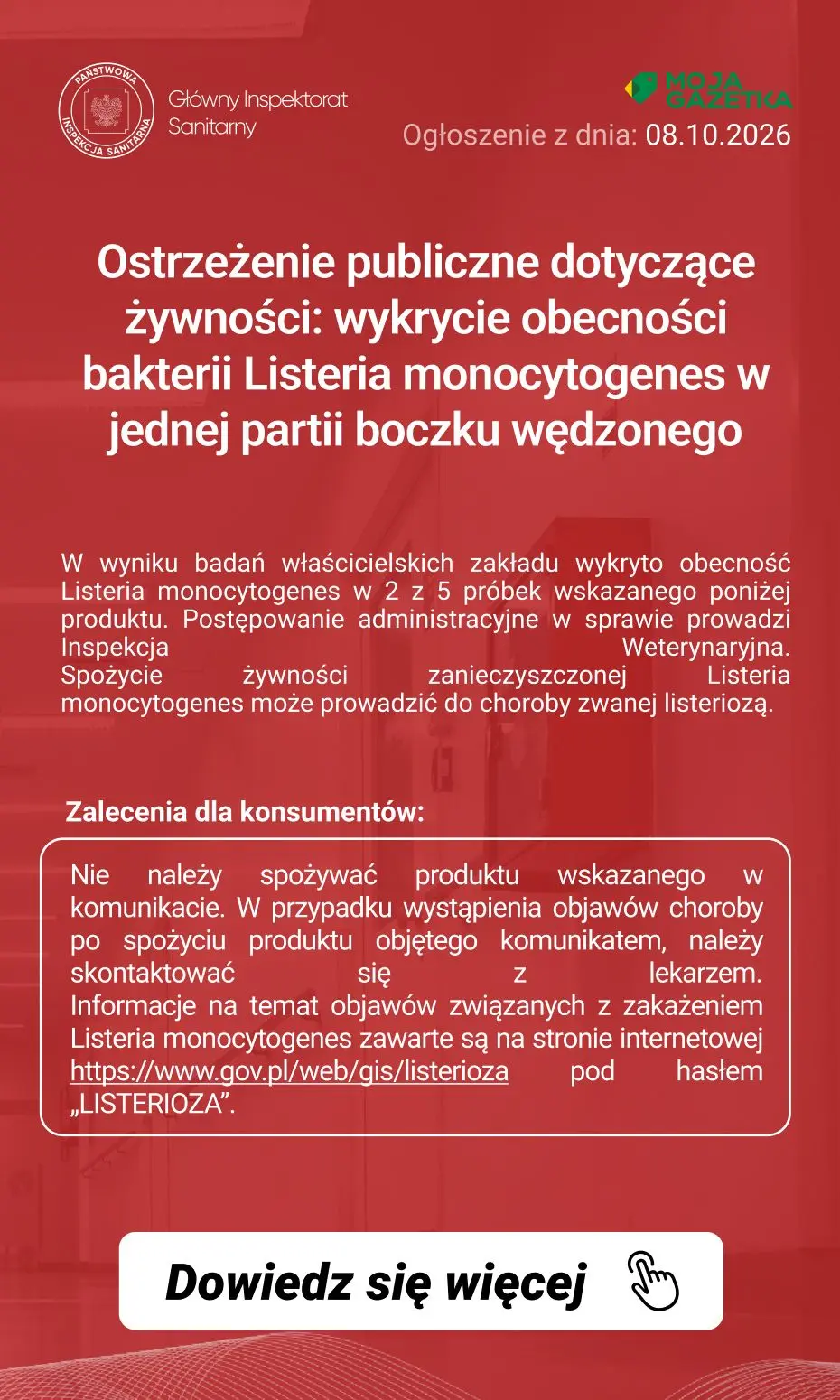 gazetka promocyjna Ostrzeżenia i alerty Ostrzeżenie publiczne dotyczące żywności: wykrycie obecności bakterii Listeria monocytogenes w jednej partii boczku wędzonego - Strona 2