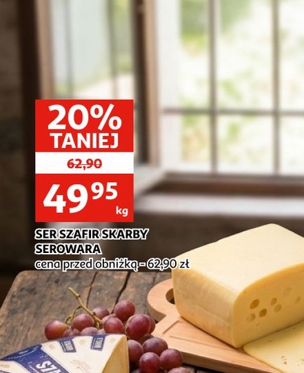 Ser Szafir Skarby Serowara w ofercie sklepu Auchan