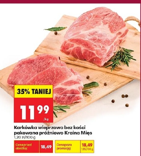 Karkówka wieprzowa bez kości pakowana próżniowo Kraina Mies w ofercie sklepu Biedronka