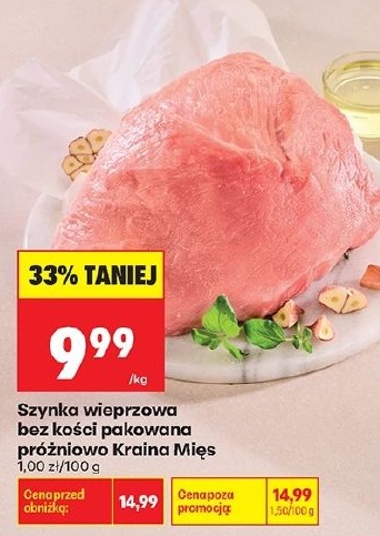 Szynka wieprzowa bez kości w ofercie sklepu Biedronka