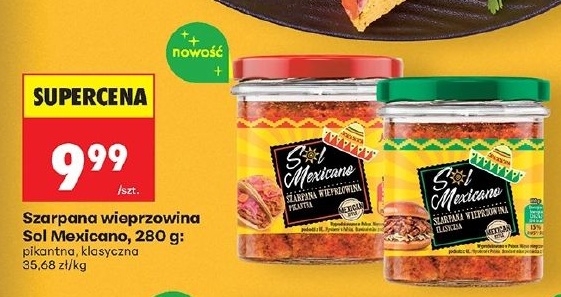 Szarpana wieprzowina Sol Mexicano w ofercie sklepu Biedronka