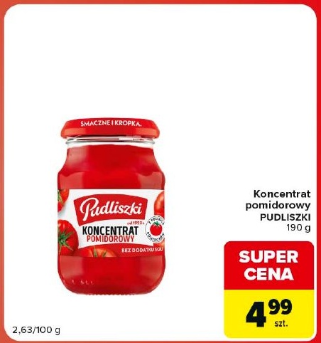 Koncentrat pomidorowy Pudliszki w ofercie sklepu Carrefour Market