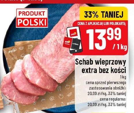 Schab wieprzowy extra bez kości w ofercie sklepu POLOmarket