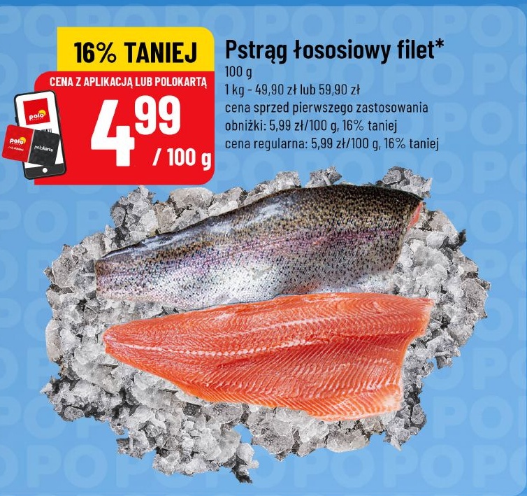 Pstrąg łososiowy filet w ofercie sklepu POLOmarket