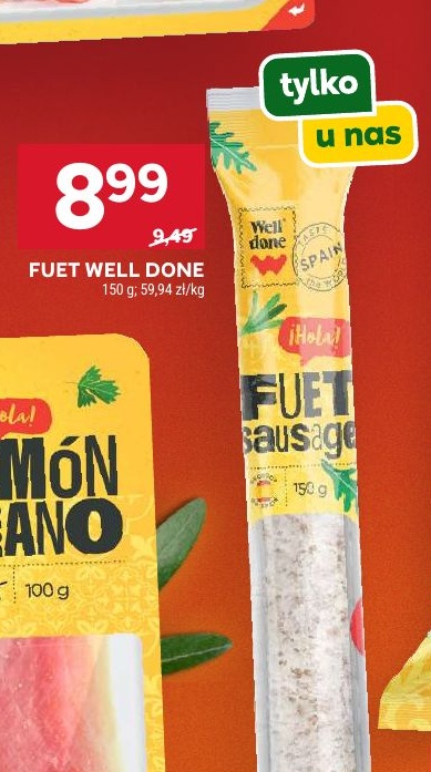 Fuet Well Done w ofercie sklepu Stokrotka Supermarket