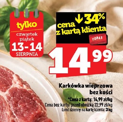 Karkówka wieprzowa bez kości w ofercie sklepu Topaz